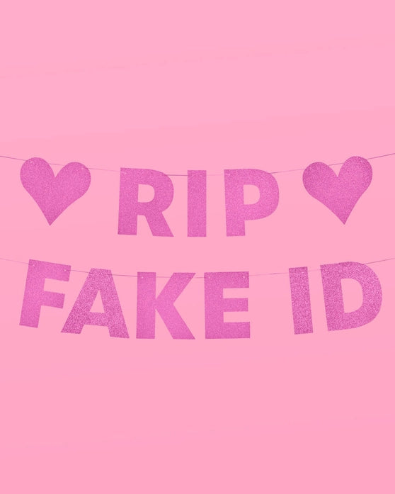 BIRTHDAY PARTY RIP FAKE ID BANNER
