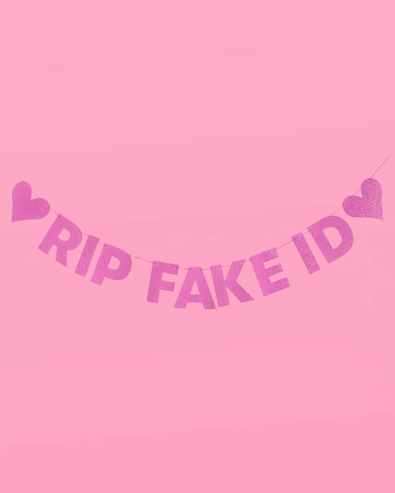 BIRTHDAY PARTY RIP FAKE ID BANNER