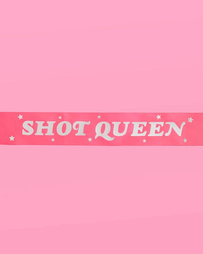 SHOT QUEEN SASH