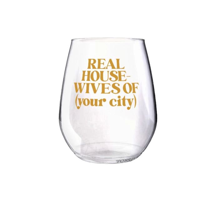 REAL HOUSEWIVES OF AUBURN WINE GLASS