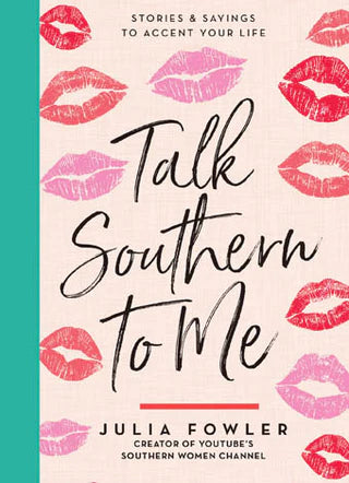 TALK SOUTHERN TO ME BOOK