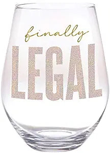 30 OZ FINALLY LEGAL STEMLESS WINE GLASS